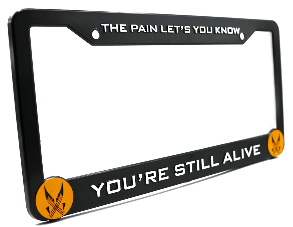 LP Frameworks Pain Let's You Know You're Still Alive for Wolverine 3D Raised License Plate Frame | 1 Pack Character License Plate Cover | Universal Black License Plate Holder | (Car, Truck and SUV)